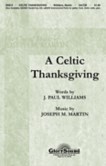 CELTIC THANKSGIVING